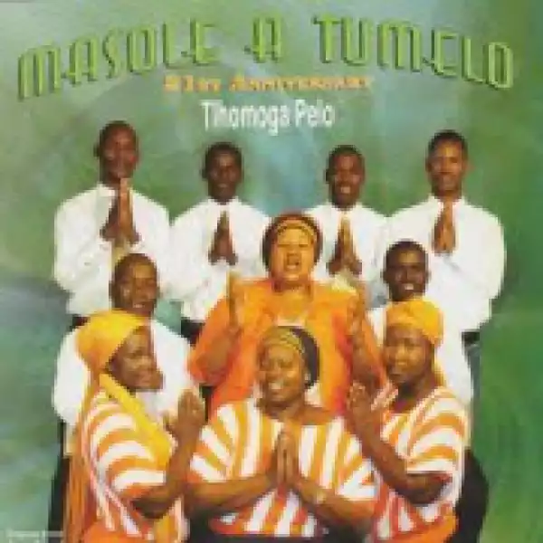 Masole A Tumelo - Motse Wa Kgalalelo Psalm 87